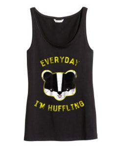 Everyday I’m Huffling Tank top