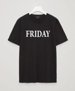 Friday text T shirt