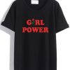 GIRL POWER style T shirt