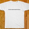 Not To Be Rude T Shirt