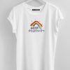 Radiate Positivity T-Shirt