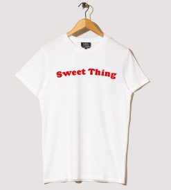 Sweet Thing T Shirt