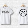 The Sad Society front back tee