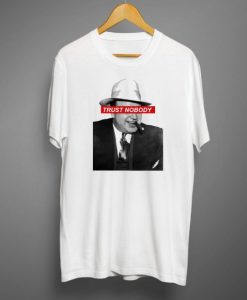 Trust Nobody Al Capone T-Shirt