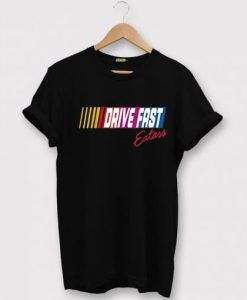 Us Drive Fast Tee