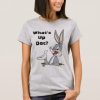 WHAT’S UP DOC BUGS BUNNY Rabbit Hole t shirt