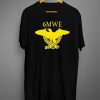 6mwe Shirt Meaning Classic T-Shirt