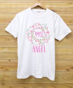 99 percent Angel Girl white tees