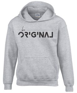 Be Original Grey Hoodie