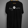 Dog Mom Shirt