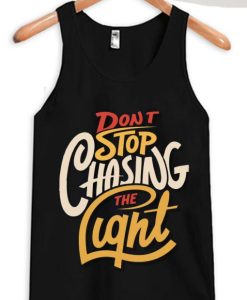 Dont stop Cashing the Light Black Tank Top