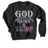 GOD GUN AND TRUMP Black Sweatshirt