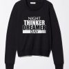 daydreamer and night thinker black sweatshirt