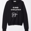 god created gigi black sweatshirt