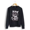 KIND HEART MAKE KIND WORLD Black Sweatshirt