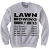 Lawn Mowing Hourly Rates Price List Grass Grey Sweatshirt