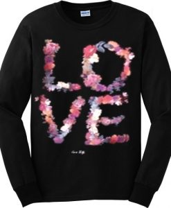 Love Flowers Sweatshirt