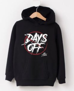 NO Days Off Are Dream Hoodie Graphic Tee