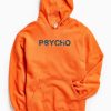 Psycho Orange Hoodie