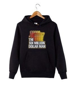 The Six Million Dollar Man Hoodie