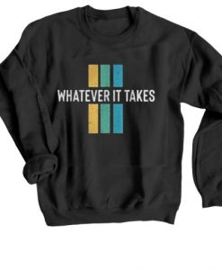 Whatever Black Sweatshirt