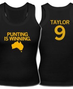 Punting Is Winning Tory Taylor tank top