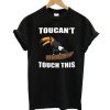 Toucan’t touch this t-shirt