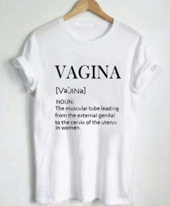 VAGINA T WHITE SHIRT