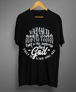 Waymaker T Shirt