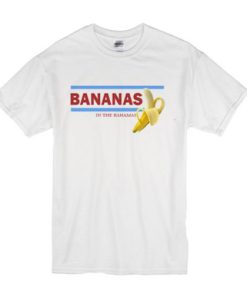 Bananas In The Bahamas t shirt