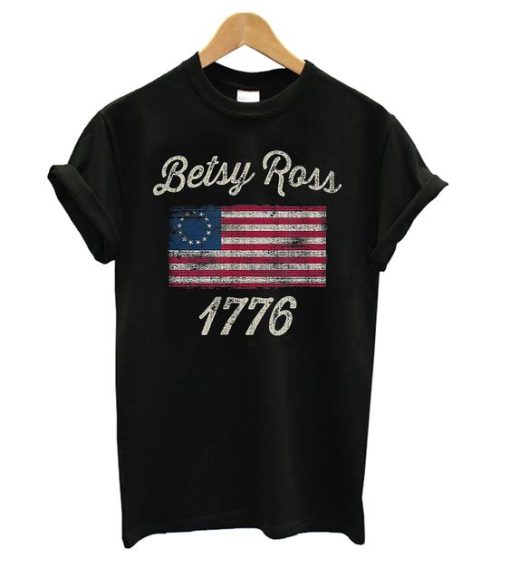 Betsy Ross Flag 1776 Vintage t shirt