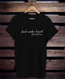 Fuck Amber t shirt