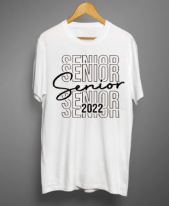 Senior 2022 T shirt