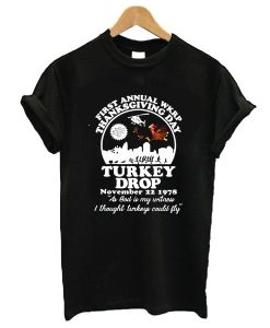 First annual WKRP thanksgiving day Turkey drop t shirt