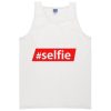 #Selfie Tanktop