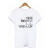 The doors La woman t shirt