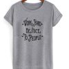 Work Hard Be Nice To People t shirt