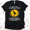 Dove Population Control Expert TShirt