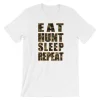 Eat Hunt Sleep Repeat Tshirt