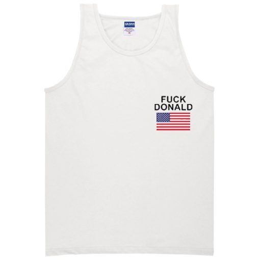 Fuck Donald Tanktop