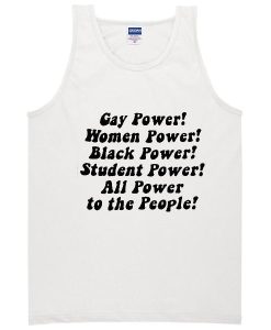 Gay Power Women Power Black Power Student Tanktop