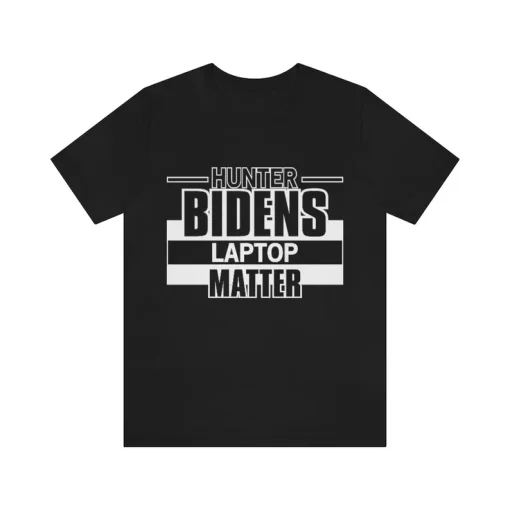 Hunter Bidens Laptop Matter Tshirt