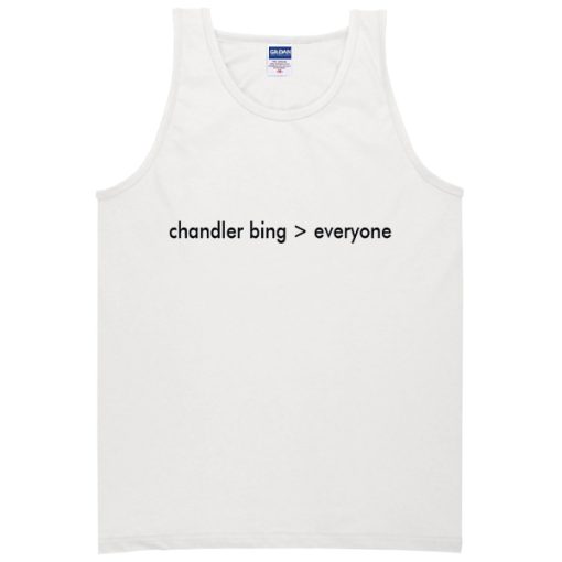 chandler bing everyone Adult tank top