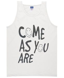 come as you are tanktop