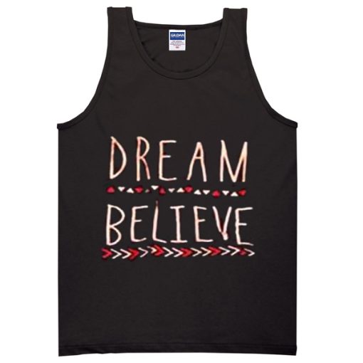 dream believe Adult tank top