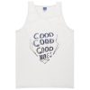 good vibes tanktop