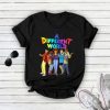 A Different World Unisex Gift T-Shirt