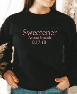 Ariana Grande Sweetener Sweatshirt