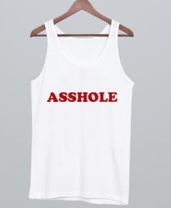 Asshole Tank Top