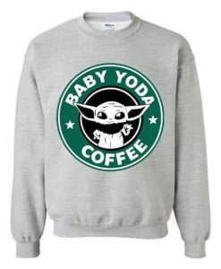 Baby Yoda Coffee Sweatshirt